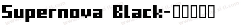 Supernova Black字体转换